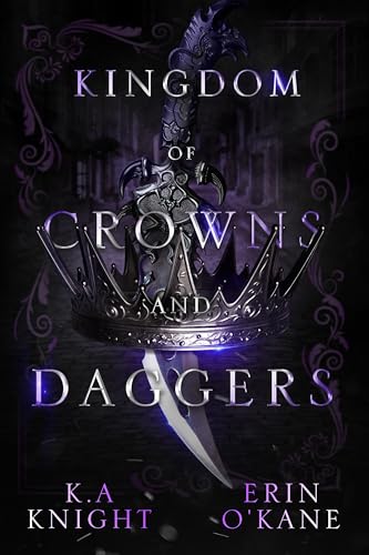 Kingdom Of Crowns And Daggers K.a. Knight