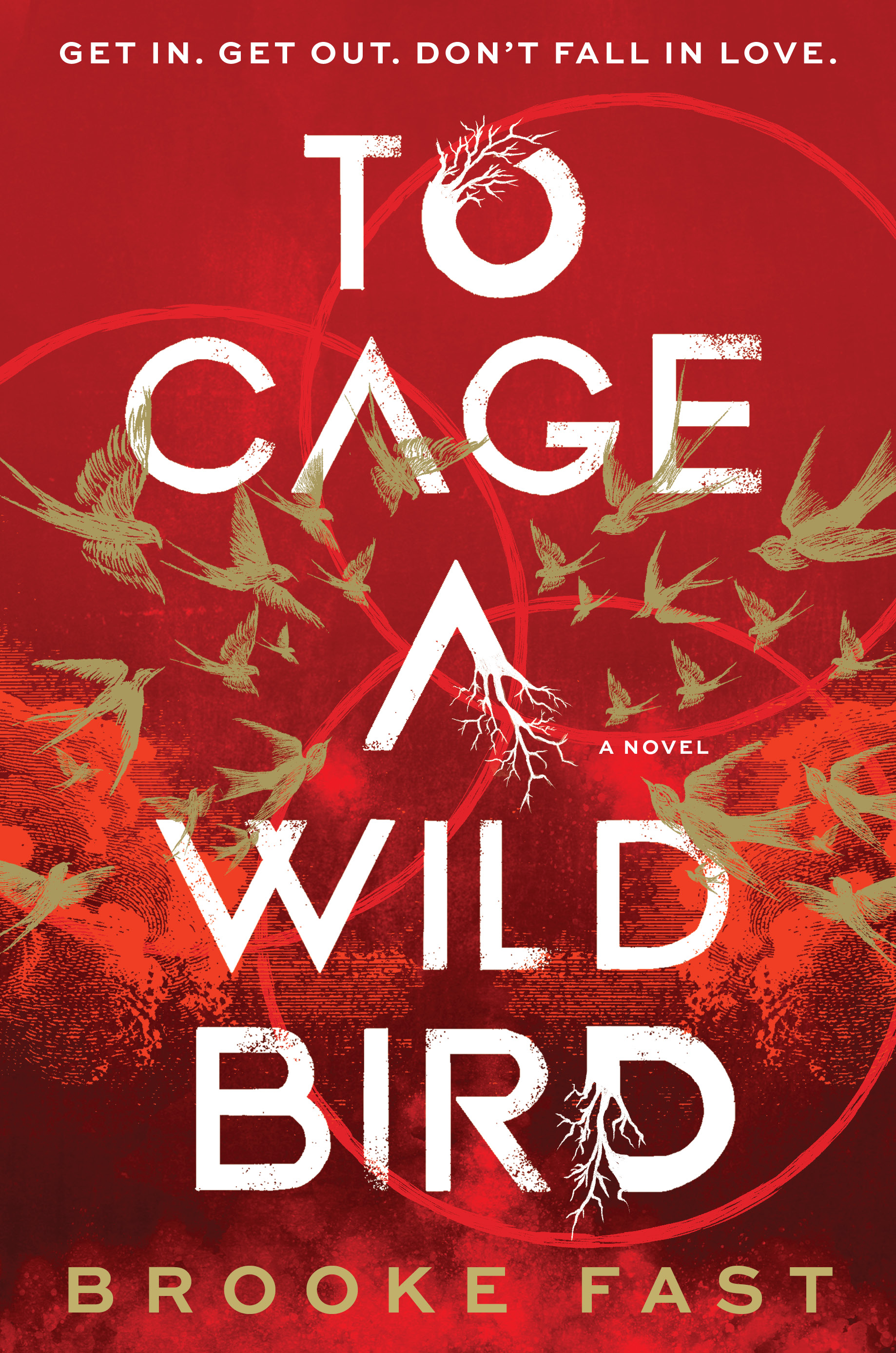 To Cage A Wild Bird