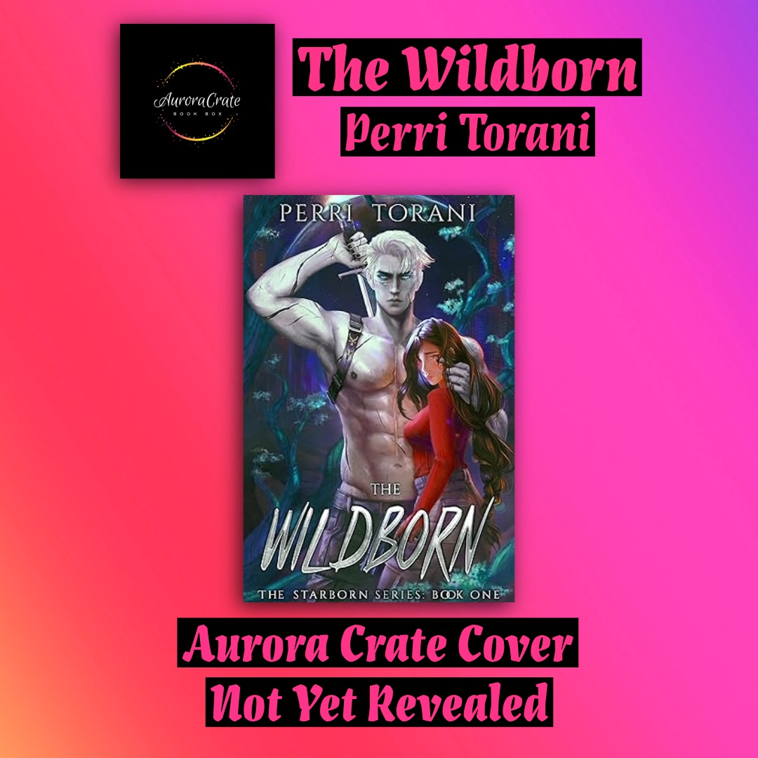 The Wildborn
