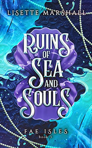 Ruins Of Sea And Souls