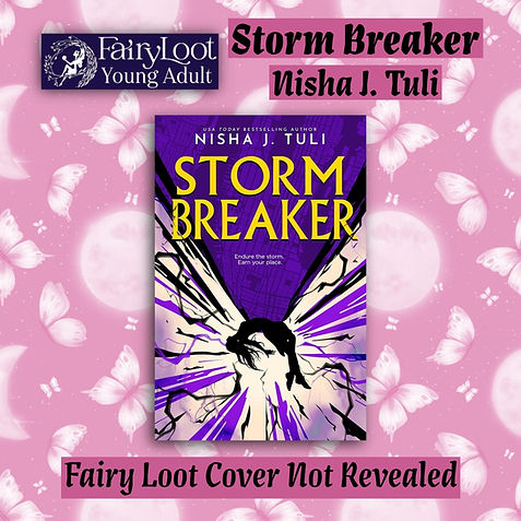 Storm Breaker Nisha J Tuli Fairy Loot YA