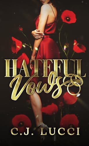 Hateful Vows Cj Lucci