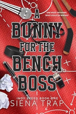 A Bunny For The Bench Boss Siena Trap