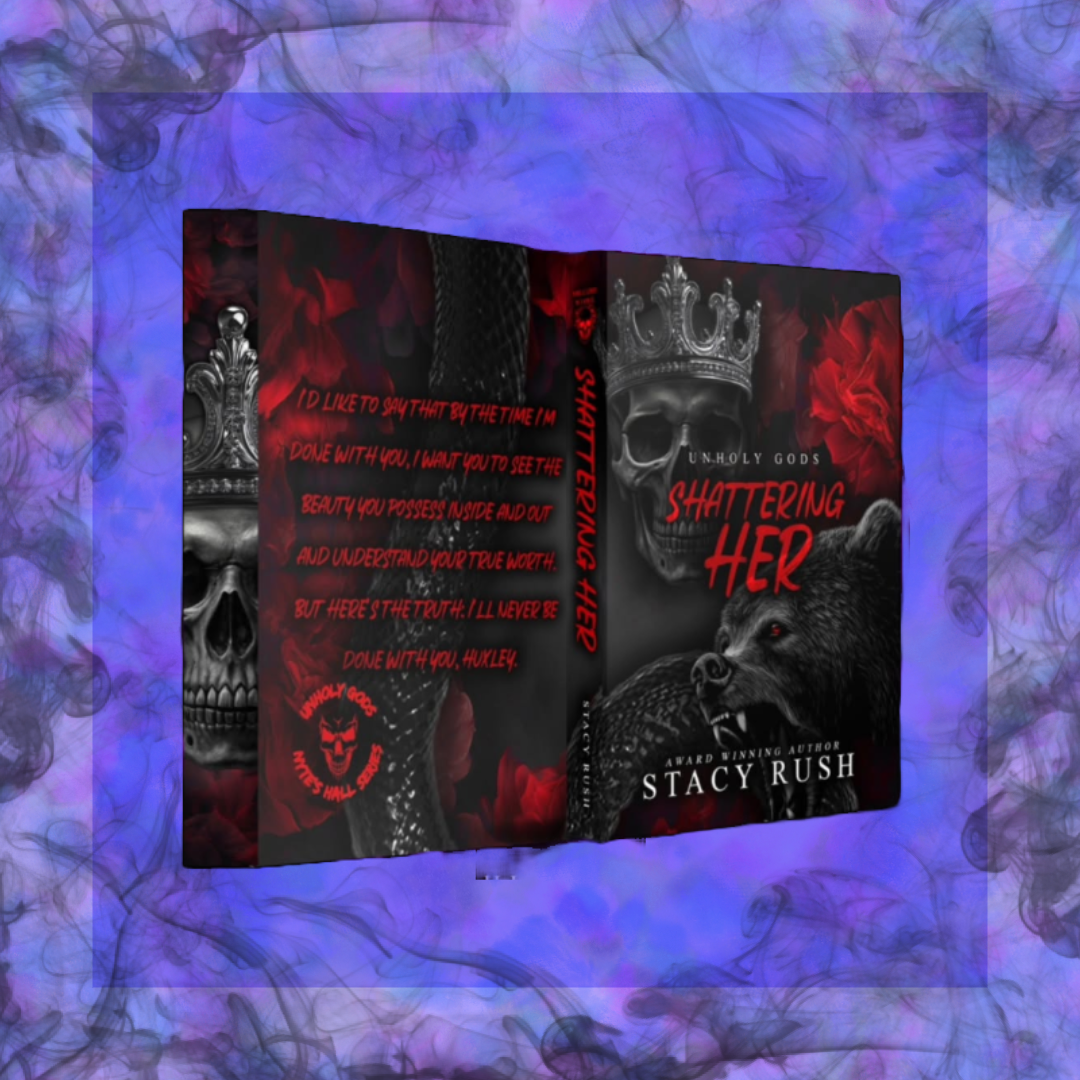 Unholy Gods: Shattering Her