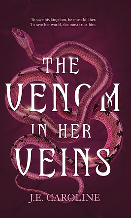 The Venom in Her Veins JE Caroline
