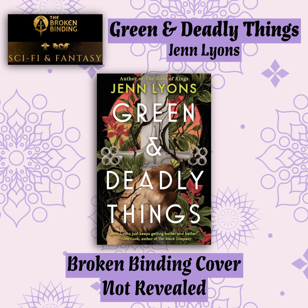 Green & Deadly Things