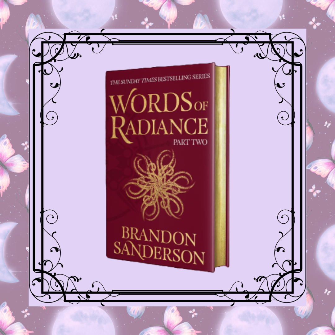 Words of Radiance, Part 2