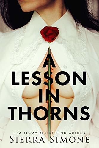 A Lesson In Thorns
