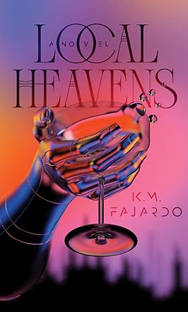 Local Heavens K.M. Fajardo