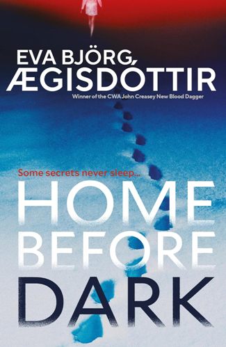 Home Before Dark Eva Bj�rg �gisd�ttir