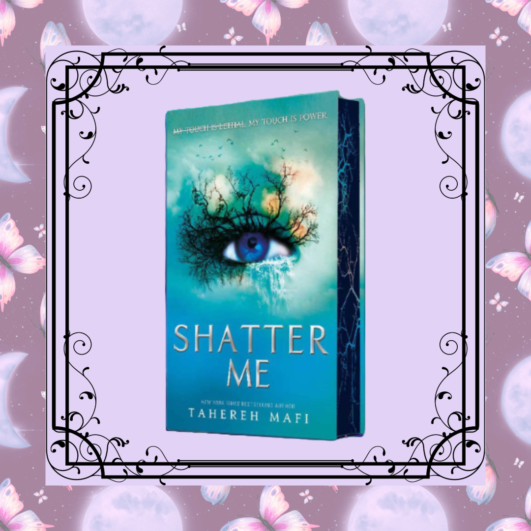 Shatter Me