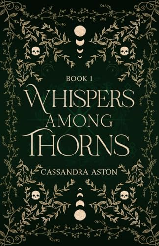 Whispers Among Thorns