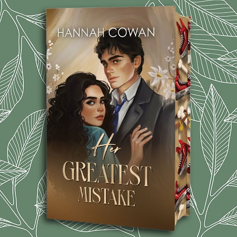 Her Greatest Mistake Greatest Love Series Hannah Cowan The Last Chapter Book Box