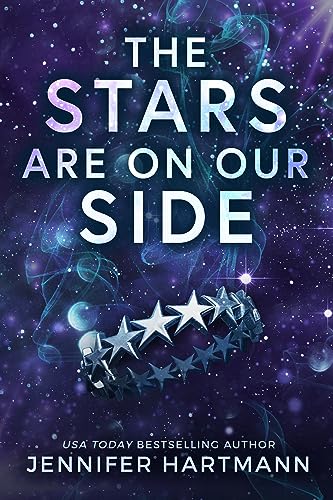 The Stars Are On Our Side
