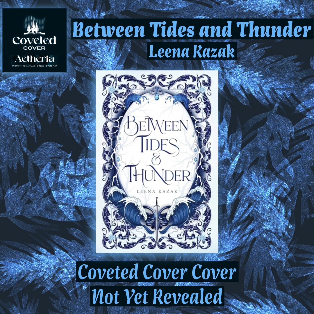 Between Tides and Thunder