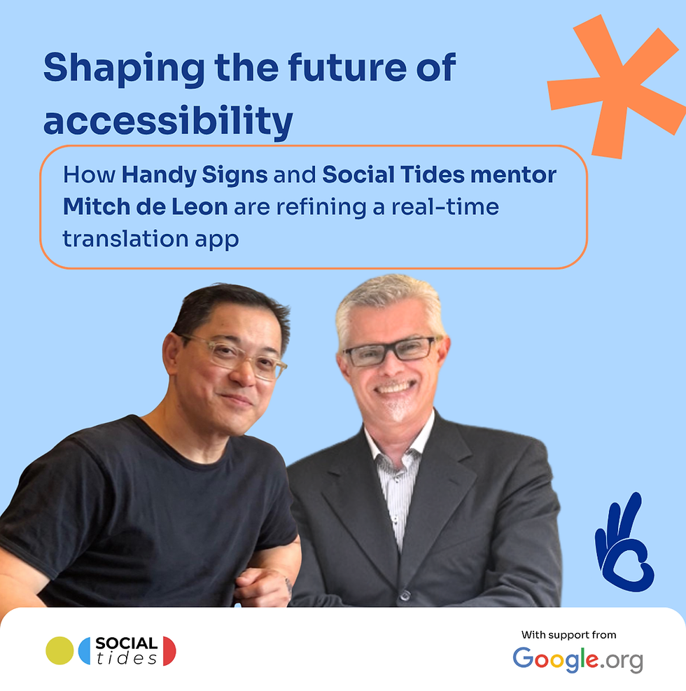 Shaping the future of accessibility: How Handy Signs and Social Tides mentor Mitch de Leon are refining a real-time translation app