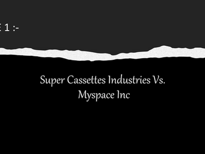 Super Cassettes Industries Ltd. v. MySpace Inc.