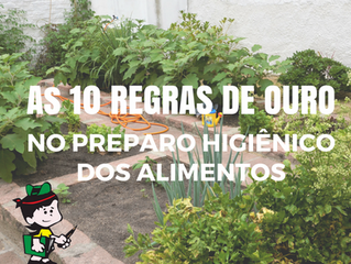 As 10 regras de ouro da OMS no preparo higiênico de alimentos