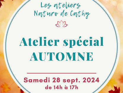 ATELIER "Je prends soin de moi en automne"