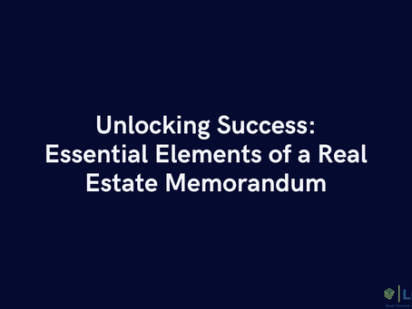 Unlocking Success: Essential Elements of a Real Estate Memorandum