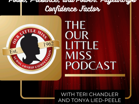 Episode 13: Poise, Presence, and Power: Pageantry’s Confidence Factor