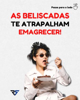 Cuidado com as beliscadas