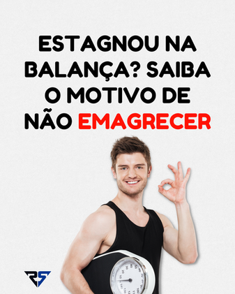 Seu peso estagnou na balança?