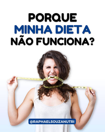Porque minha dieta não funciona?