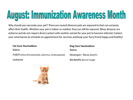 August is National Immunization Awareness Month - Is Your Pet Vaccinated?