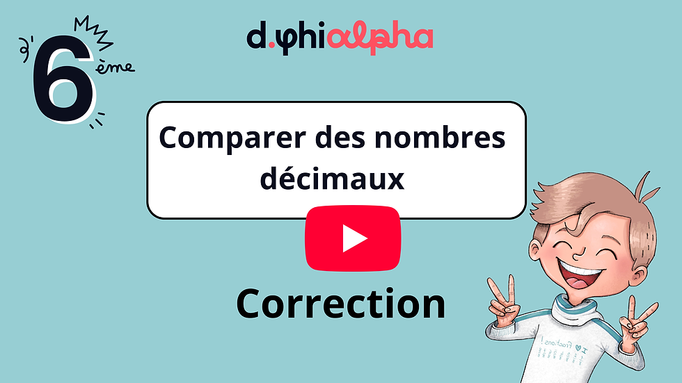 Correction exercice nombres décimaux 6ème