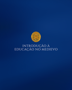 Introdução à Educação no Medievo