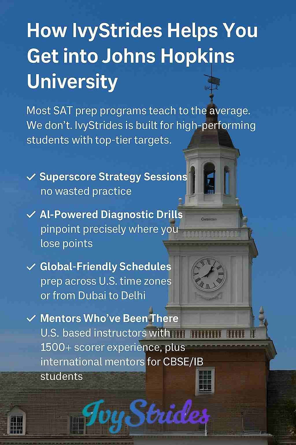 Clocktower backdrop with IvyStrides features listed, showcasing superscore strategy, AI drills, and global schedules.