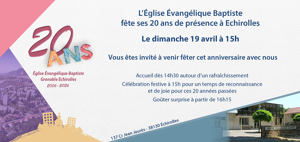 Célébration 20 ans église baptiste échirolles