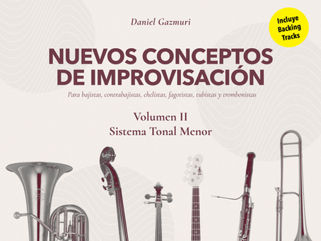 Libro Nuevos conceptos de Improvisación Vol. I - Sistema tonal menor - Para bajistas y contrabajistas