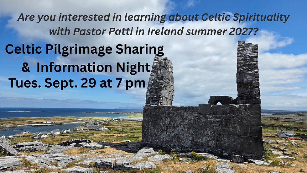 Celtic Pilgrimage Sharing & Information Night