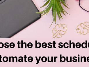 How to choose the best scheduling tool to automate your business