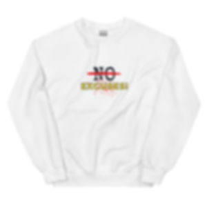 No Excuses (BST) - Unisex Sweatshirt