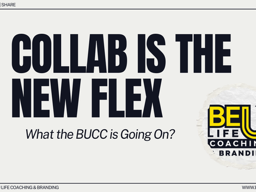 Collab Is the New Flex: What the BUCC is Going On