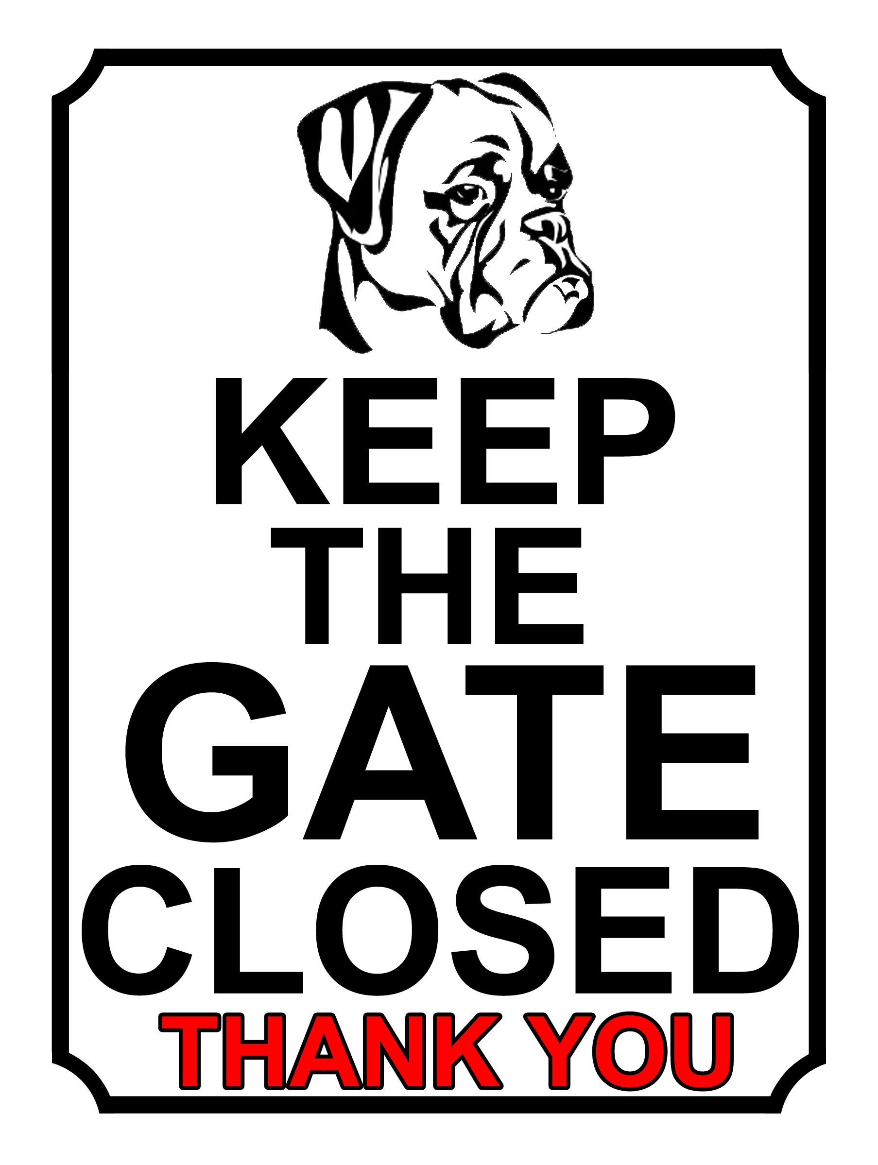 Keep The Gate Closed Thankyou Dog Breed Theme Yard Sign Garden