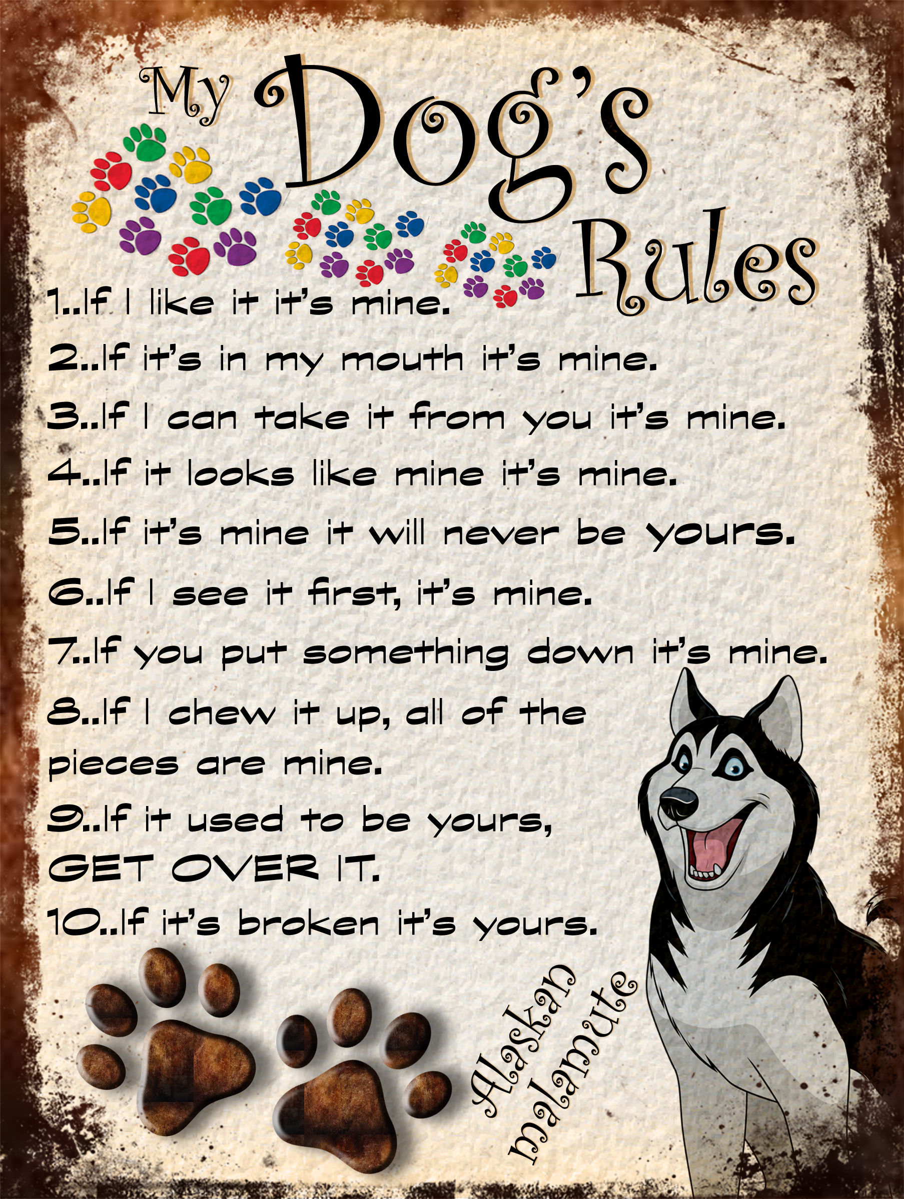 Alaskan Malumute My Dogs Rules Retro Metal Sign / Fridge Magnet Shabby Chic
