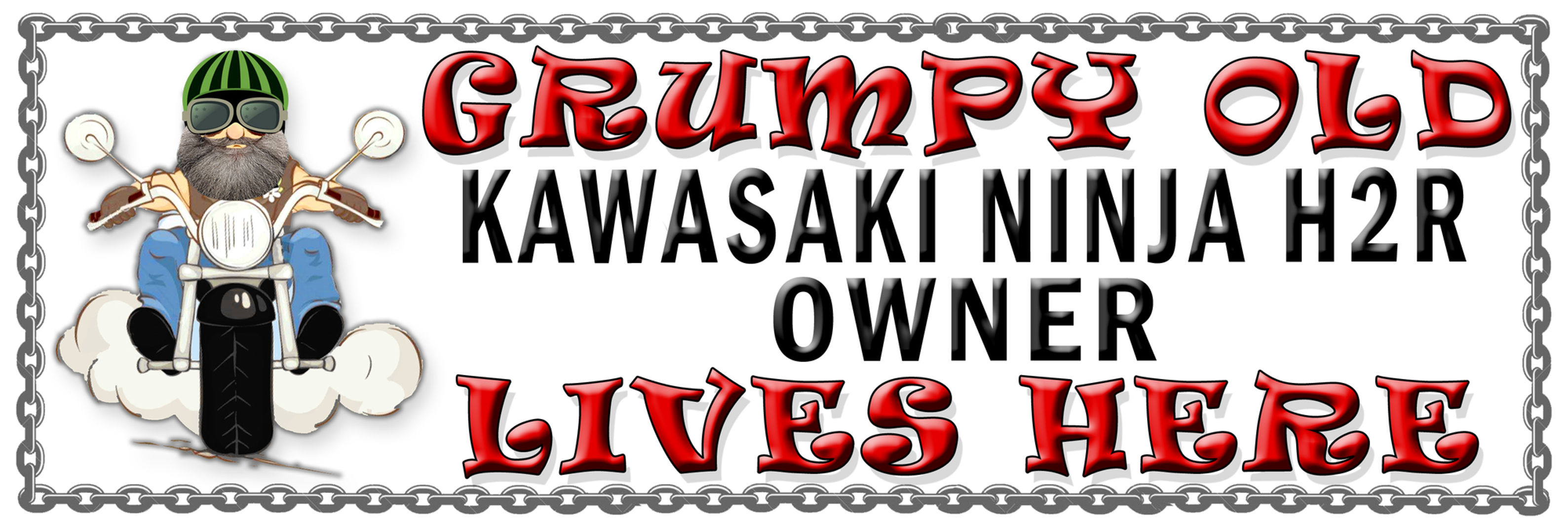 Grumpys Old Kawasaki Ninja H2R Owner, Humorous metal Plaque 267mm x 88mm