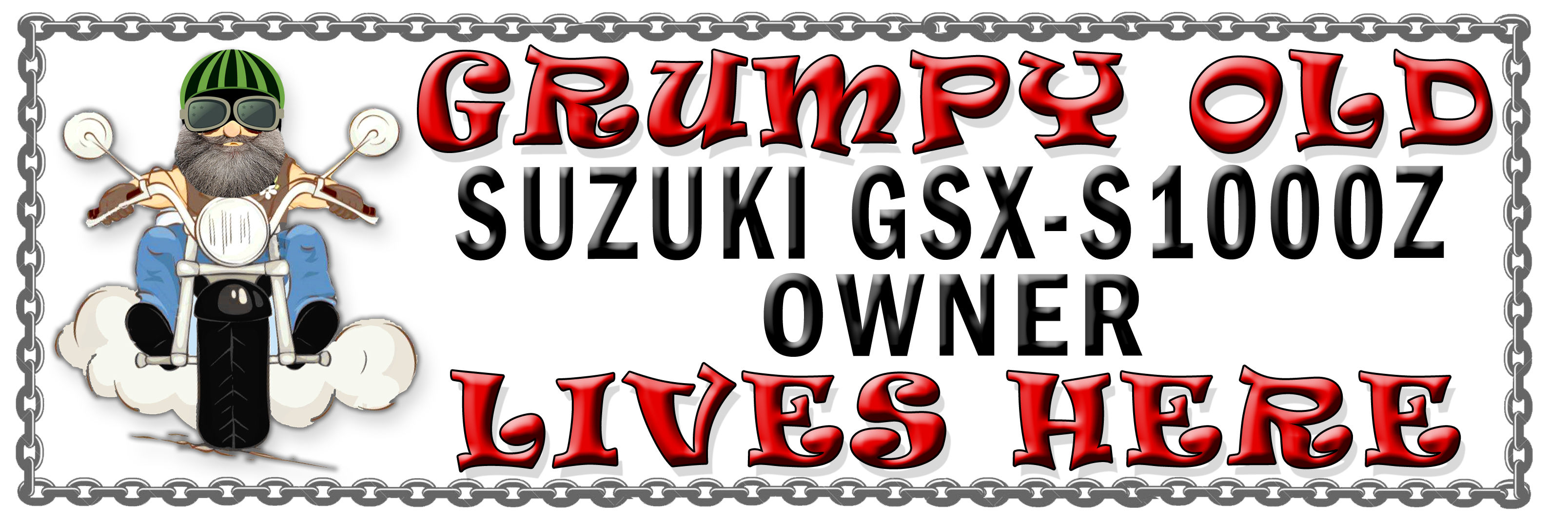 Grumpys Old Suzuki GSX-S1000Z Owner, Humorous metal Plaque 267mm x 88mm