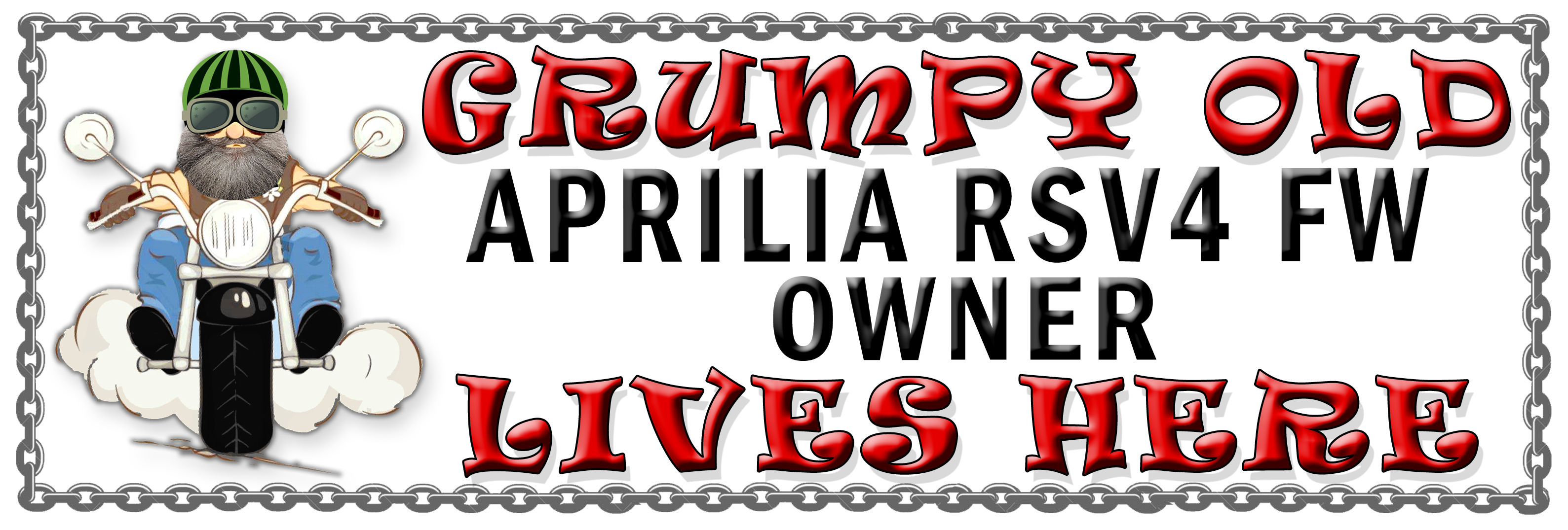 Grumpys Old Aprillia RSV4 FW Owner, Humorous metal Plaque 267mm x 88mm