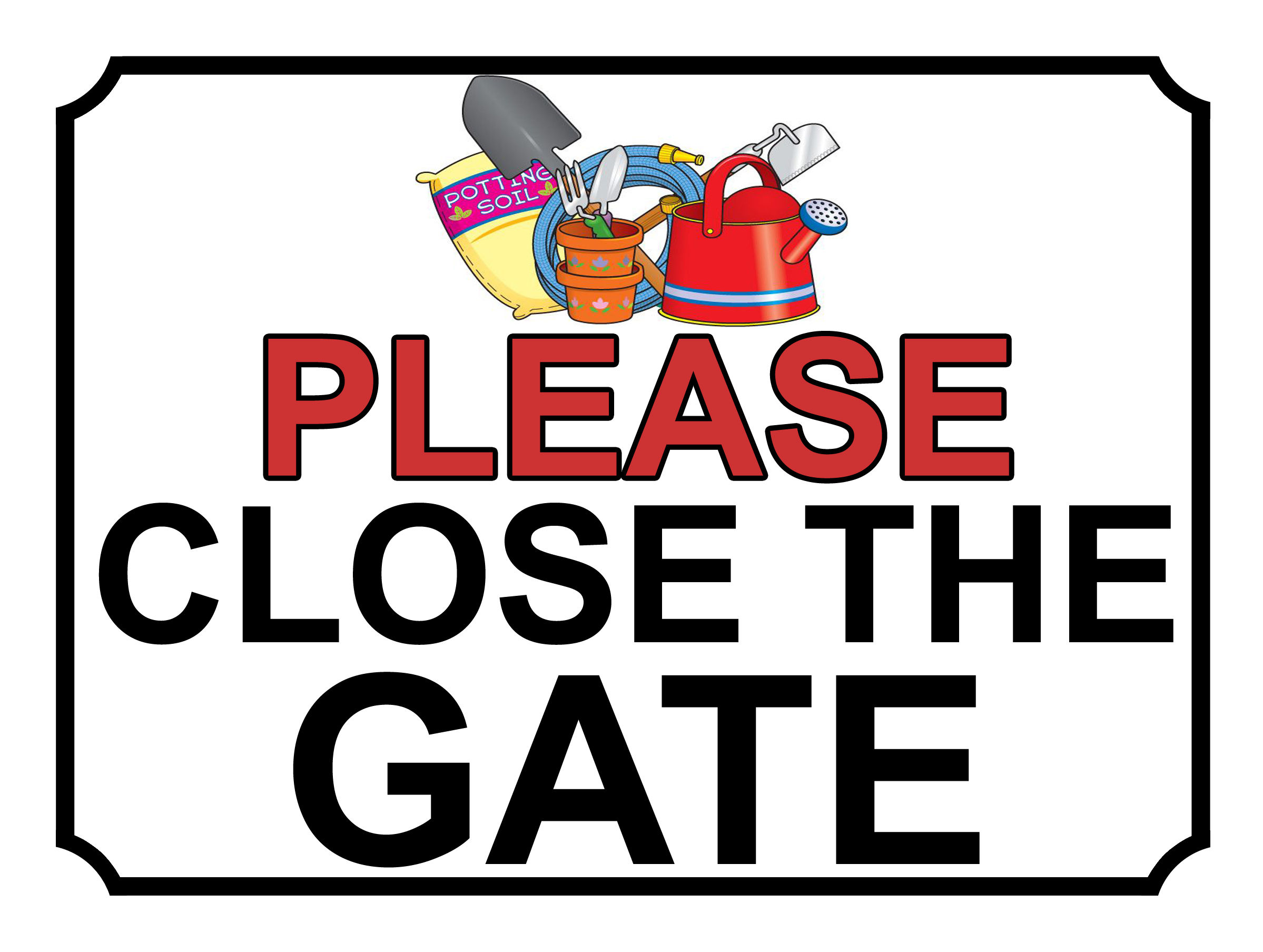 Please Close The Gate Gardening Tools Theme Yard Sign Garden