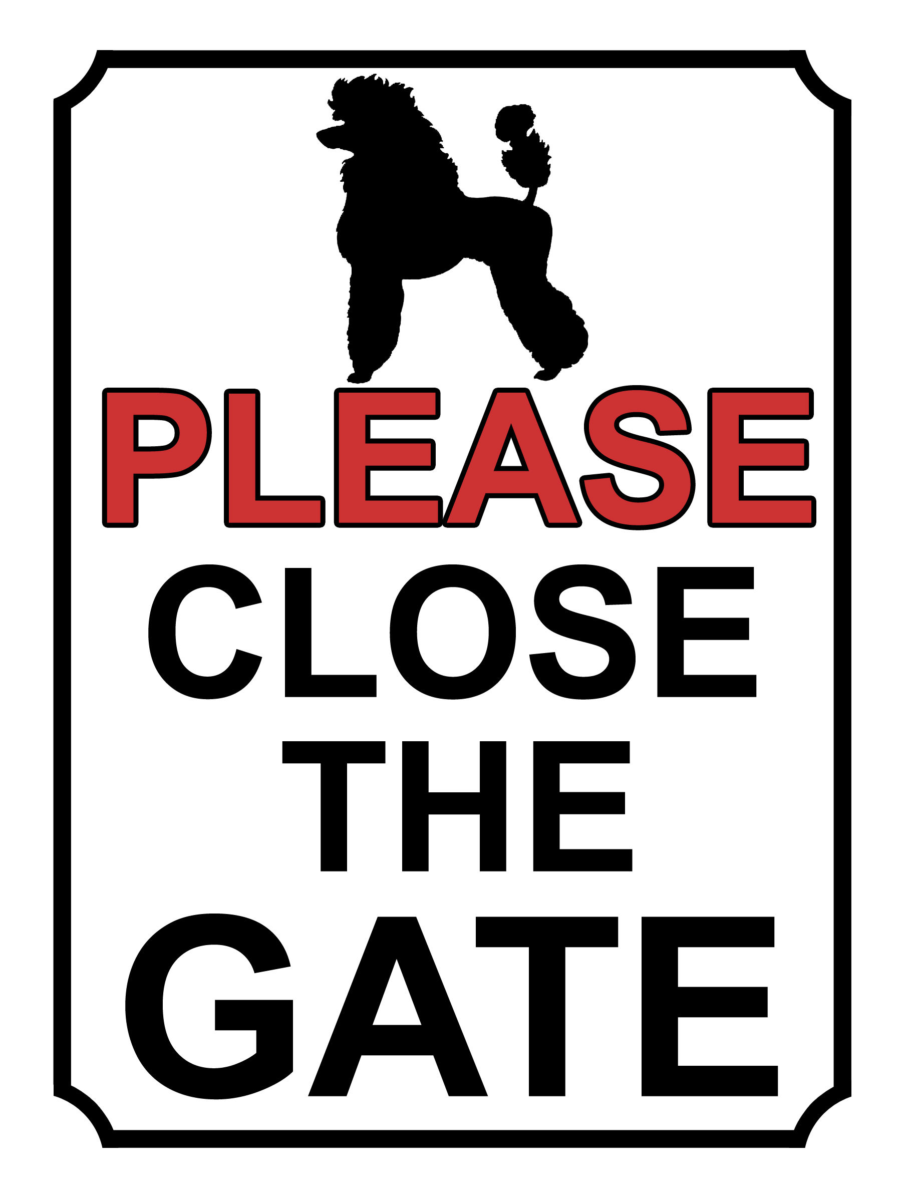 Please Close The Gate Dog Silhouette Theme Yard Sign Garden