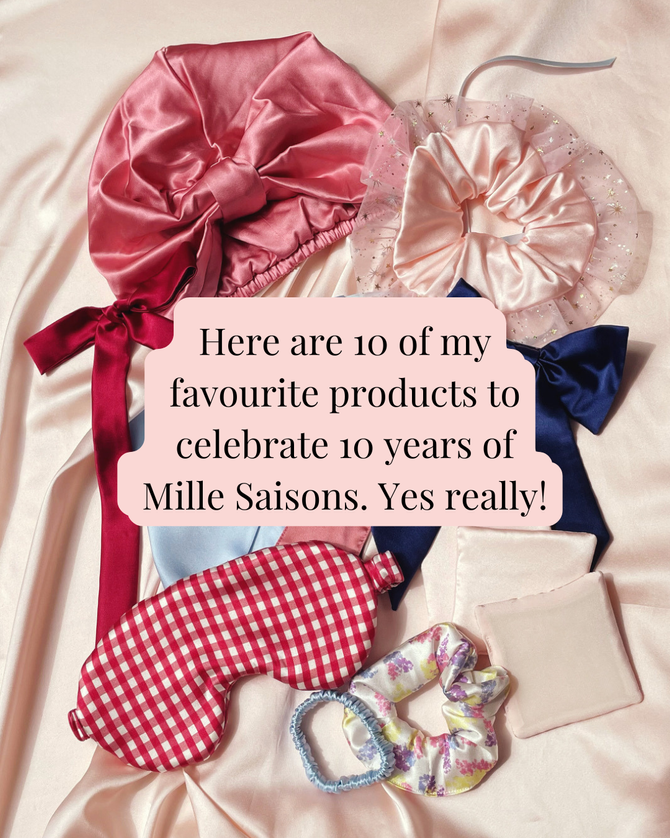 My 10 favourite products for Mille Saisons' 10th birthday