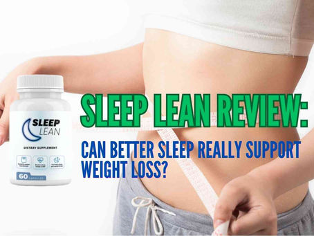Sleep Lean Review: Can Better Sleep Really Support Weight Loss?