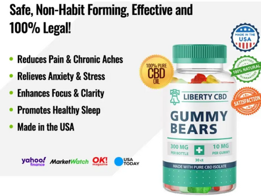 Liberty CBD Gummy Bears reviews Scam? benefits for Relieves Anxiety & Stress