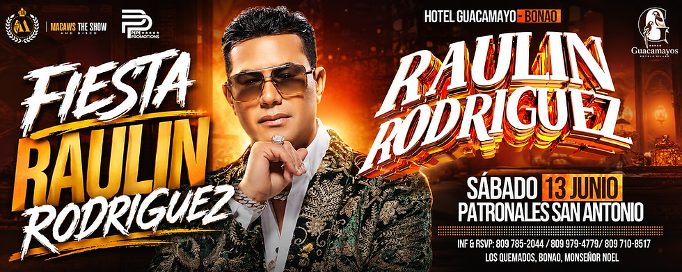 Poster of Raulin Rodriguez in sunglasses and gold patterned jacket for Fiesta, at Hotel Guacamayo-Bonao, Saturday June 13.
