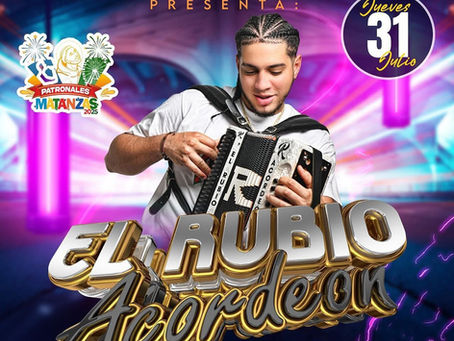 RUBIO ACORDEON JUEVES 31 DE JULIO FIESTAS PATRONALES MATANZAS 2025